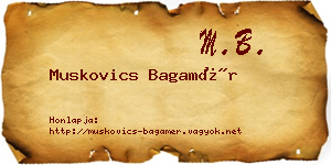 Muskovics Bagamér névjegykártya